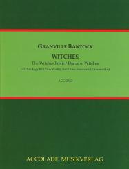 Bantock, Granville Sir: The Witches (The Witches Frolic/ Dance of the Witches) für 3 Fagotte (Violoncelli), Partitur und Stimmen 