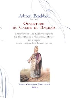 Boieldieu, Francois Adrien: Ouverture du Calife de Bagdad für Flöte (Piccolo), 2 Klarinetten, 2 Hörner, 2 Fagotte, Partitur und Stimmen 